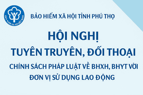 Tuyên truyền và đối thoại về chính sách pháp luật BHXH, BHTT, BHYT tại doanh nghiệp trong các KCN của tỉnh